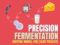 Precision Fermentation: How to Produce Animal-Free Cheese